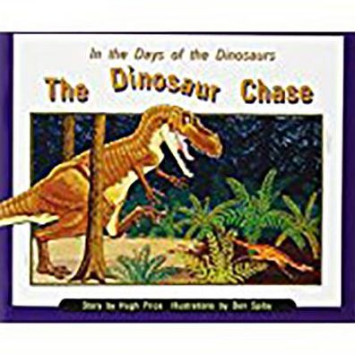 Rigby PM Collection: Individual Student Edition Orange (Levels 15-16) In the Days of Dinosaurs: The Dinosaur Chase