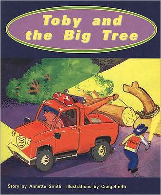 Rigby PM Collection: Individual Student Edition Orange (Levels 15-16) Toby and the Big Tree
