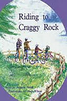 Rigby PM Collection: Individual Student Edition Turquoise (Levels 17-18) Riding To Craggy Rock