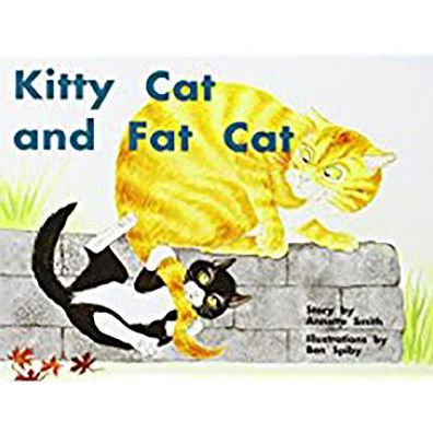 Rigby PM Plus: Individual Student Edition Red (Levels 3-5) Kitty Cat and the Fat Cat