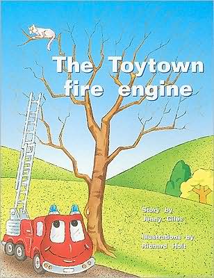Rigby PM Plus: Individual Student Edition Yellow (Levels 6-8) The Toytown Fire Engine