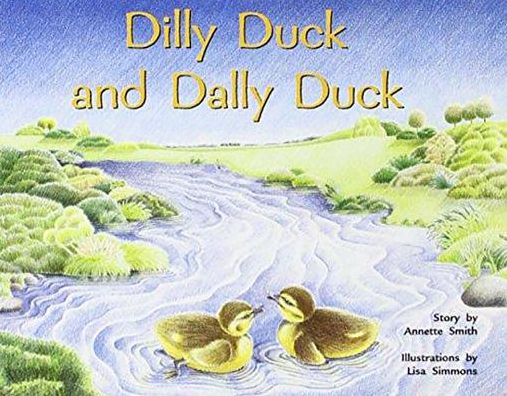 Rigby PM Plus: Individual Student Edition Yellow (Levels 6-8) Dilly Duck and Dally Duck