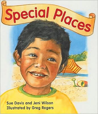 Rigby Literacy: Student Reader Grade 1 (Level 7) Special Places