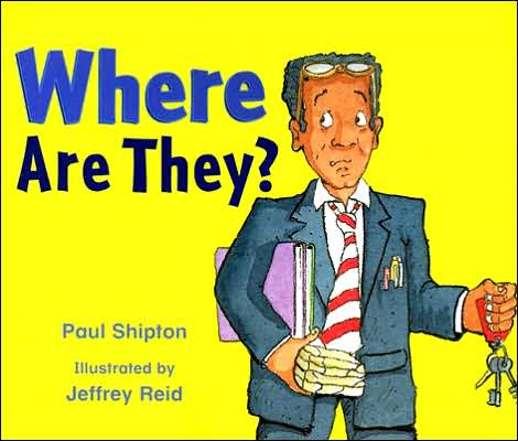 Rigby Literacy: Student Reader Grade K (Level 5) Where Are They?