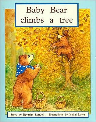 Rigby PM Plus: Individual Student Edition Blue (Levels 9-11) Baby Bear Climbs a Tree