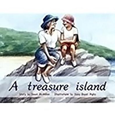 Rigby PM Plus: Individual Student Edition Blue (Levels 9-11) A Treasure Island