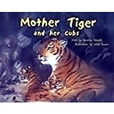 Rigby PM Plus: Individual Student Edition Blue (Levels 9-11) Mother Tiger and Her Cubs