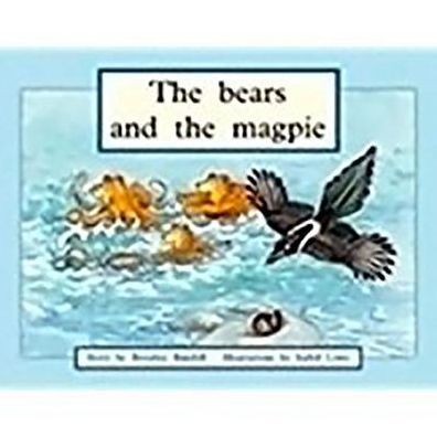 Rigby PM Plus: Individual Student Edition Green (Levels 12-14) The Bears and the Magpie