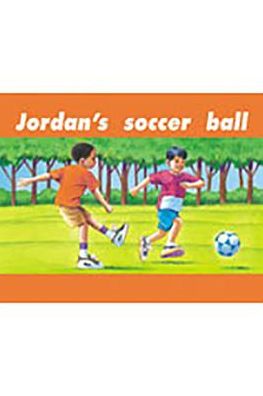 Rigby PM Plus: Individual Student Edition Green (Levels 12-14) Jordan's Soccer Ball