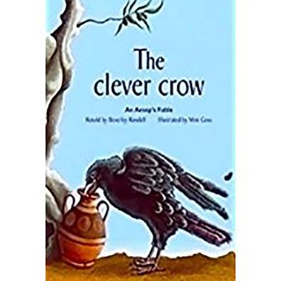 Rigby PM Plus: Individual Student Edition Green (Levels 12-14) The Clever Crow