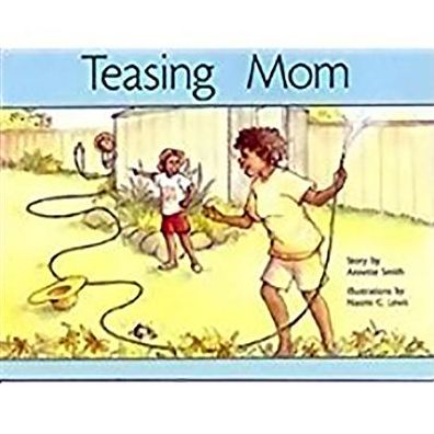 Rigby PM Plus: Individual Student Edition Green (Levels 12-14) Teasing Mom