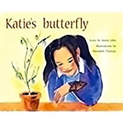 Rigby PM Plus: Individual Student Edition Green (Levels 12-14) Katie's Butterfly