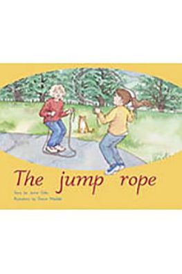 Rigby PM Plus: Individual Student Edition Green (Levels 12-14) The Jump Rope