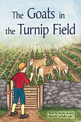 Rigby PM Plus: Individual Student Edition Orange (Levels 15-16) The Goats In the Turnip Field