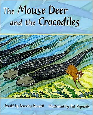 Rigby PM Plus: Individual Student Edition Turquoise (Levels 17-18) The Mouse Deer and the Crocodiles