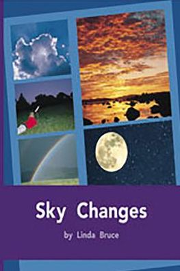 Rigby PM Plus: Individual Student Edition Purple (19-20) Sky Changes