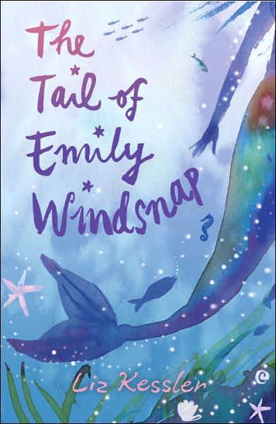The Tail of Emily Windsnap (Tail of Emily Windsnap #1)