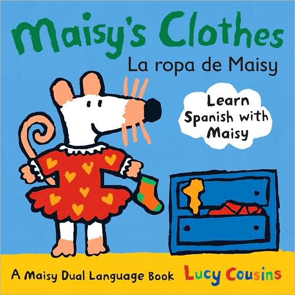 Maisy's Clothes/La ropa de Maisy