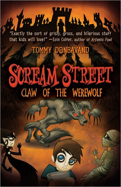 Claw of the Werewolf (Scream Street Series #6)