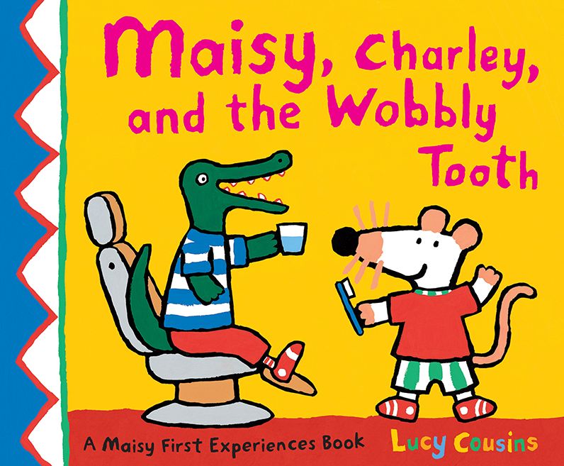 Maisy, Charley, and the Wobbly Tooth