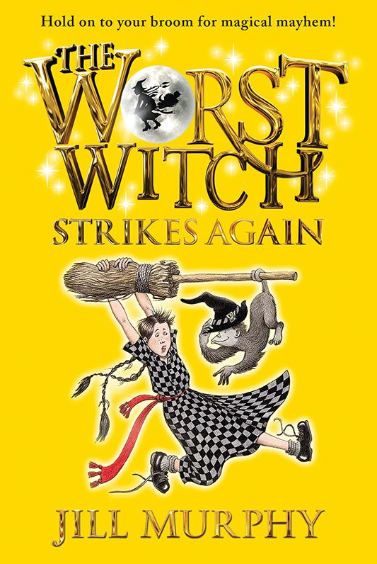 The Worst Witch Strikes Again (Worst Witch Series #2)