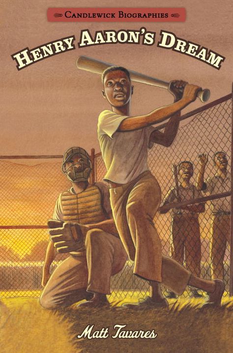Henry Aaron's Dream: Candlewick Biographies