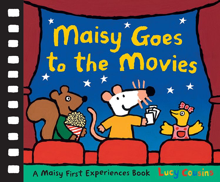 Maisy Goes to the Movies: A Maisy First Experiences Book