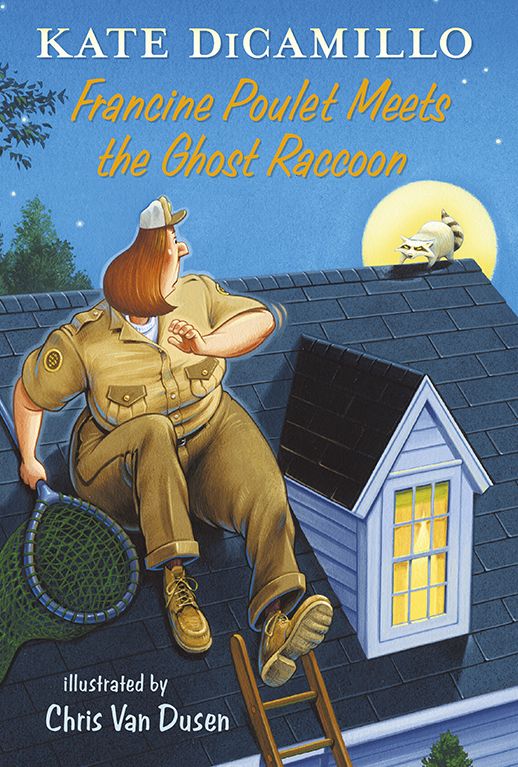 Francine Poulet Meets the Ghost Raccoon: Tales from Deckawoo Drive, Volume Two