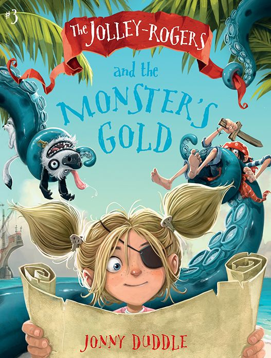 The Jolley-Rogers and the Monster's Gold