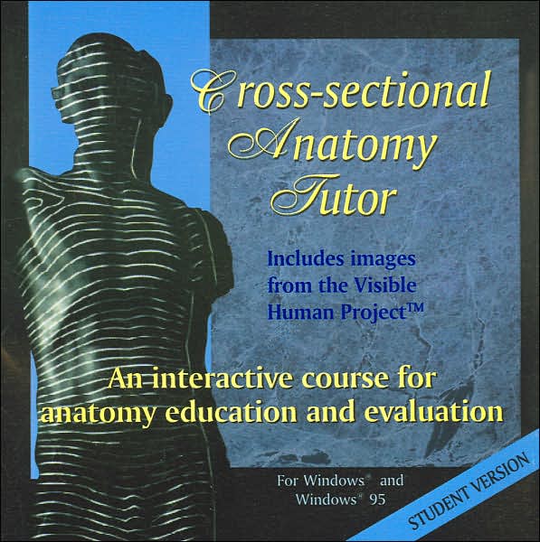 Cross-sectional Anatomy Tutor: An Interactive Course for Anatomy Education and Evaluation