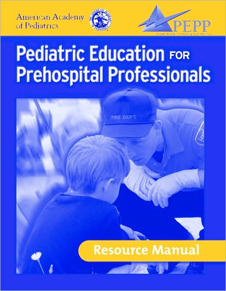 Pediatric Education for Prehospital Professionals