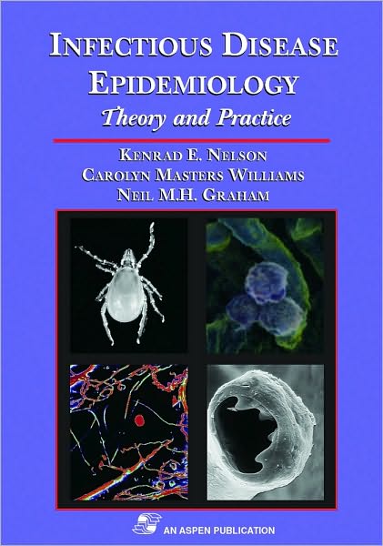 Infectious Disease Epidemiology: Theory and Practice