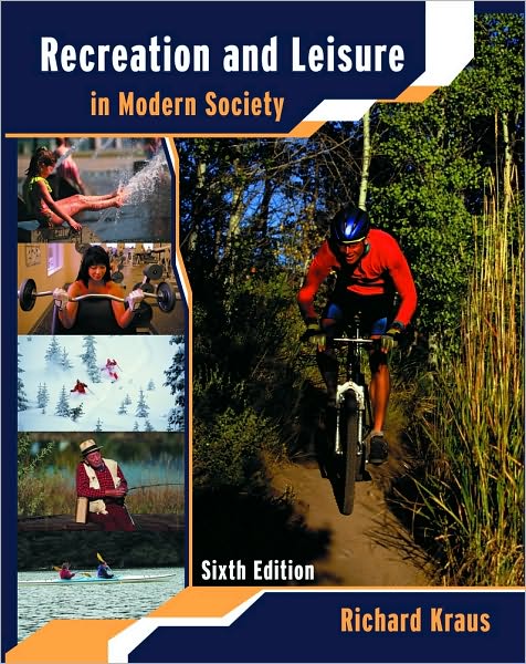 Recreation and Leisure in Modern Society