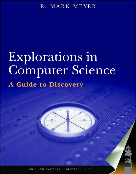 Explorations in Computer Science / With CD
