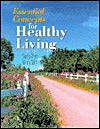 Essential Concepts for Healthy Living with Workbook