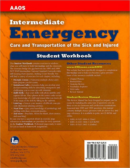 Intermediate: Emergency Care and Transportation of the Sick and Injured Student Workbook