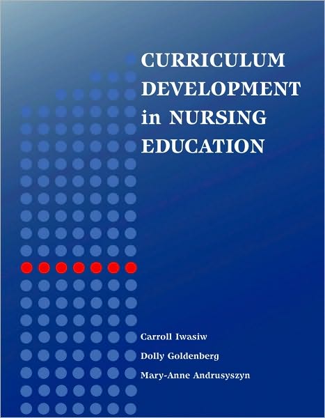 Curriculum Development in Nursing Education
