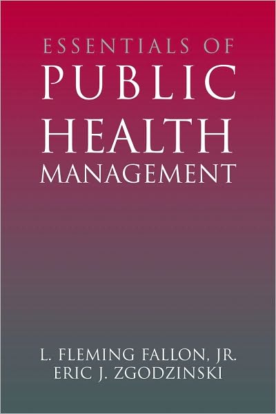 Essentials of Public Health Management
