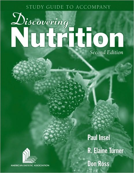 Discovering Nutrition - Student Study Guide