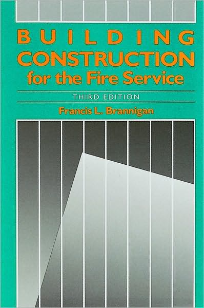 Building Construction for the Fire Service