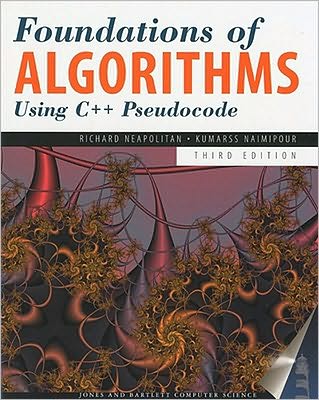 Foundations of Algorithms using C++ Pseudocode, Third Edition