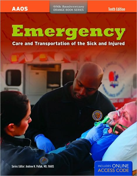 Emergency Care & Trans Of Sick Injured 10E