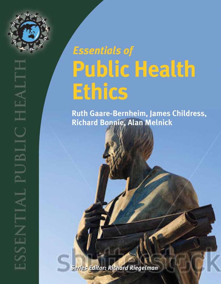 Essentials Of Public Health Ethics