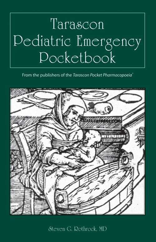 Tarascon Pediatric Emergency Pocketbook