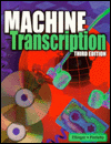 Machine Transcription : Applied Language Skills