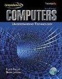 Computers : Understanding Technology Comp - With CD