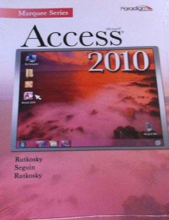 Microsoft Access 2010 - Marquee Series - With CD