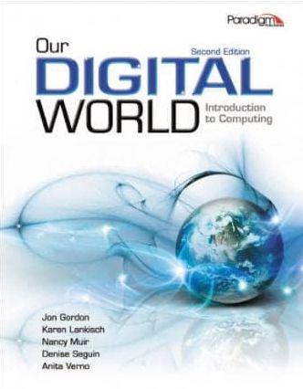 Our Digital World: Introduction to Computing, Text and SNAP 2010 Web-Based Training and Assessment