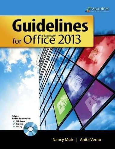 Guidelines for Microsoft Office 2013 - With CD
