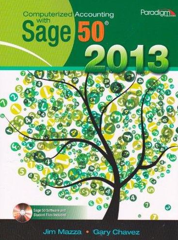 Computerized Accounting With Sage 50 2013-With CD